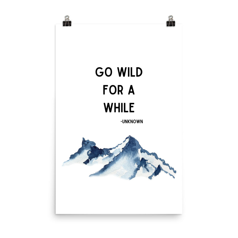 Go Wild for a While Poster