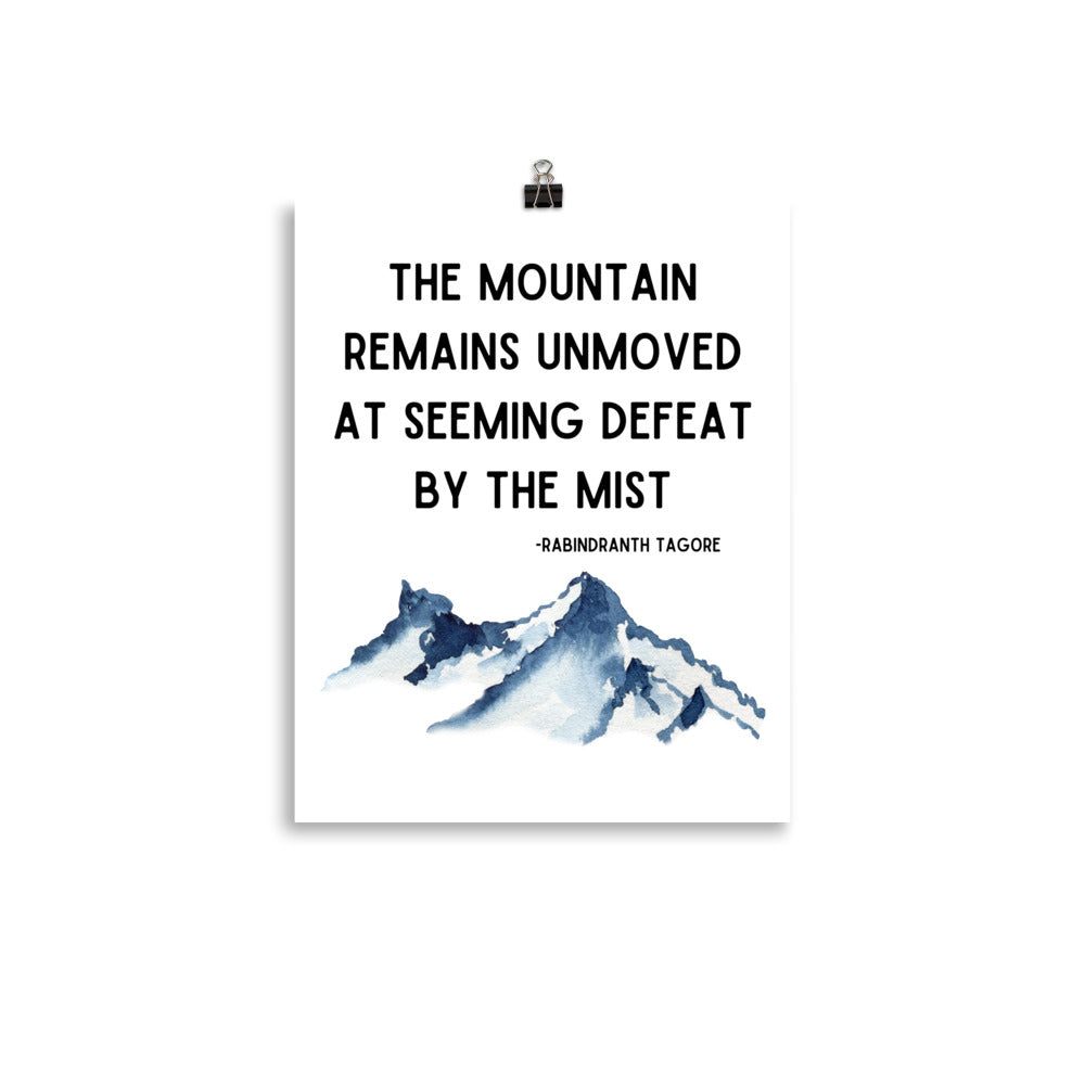 The Mountain Remains Unmoved Poster