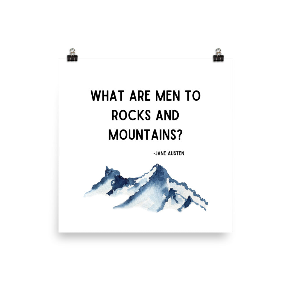 What Are Men to Mountains Poster