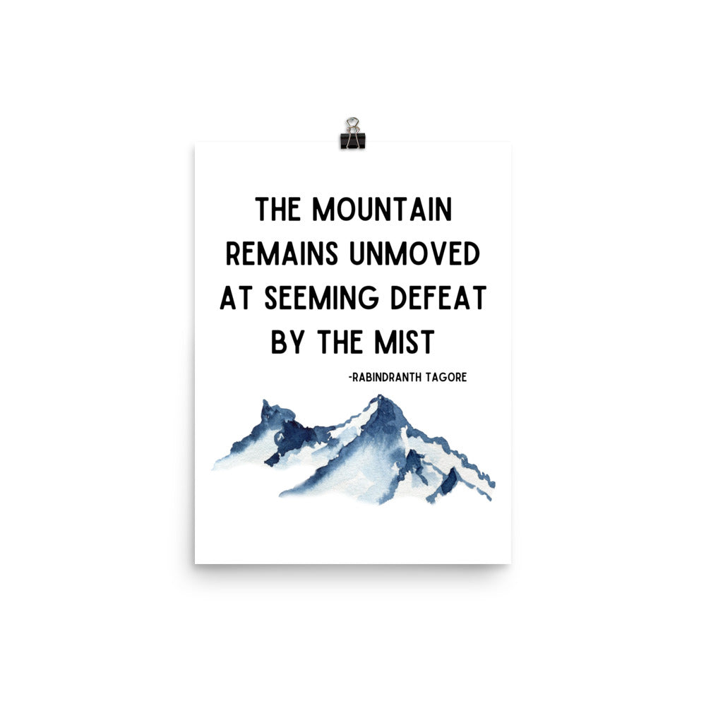 The Mountain Remains Unmoved Poster