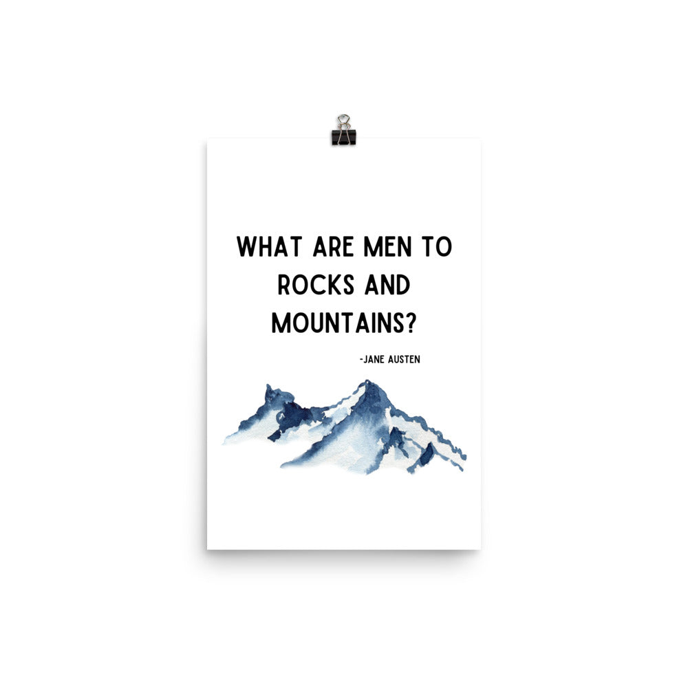 What Are Men to Mountains Poster