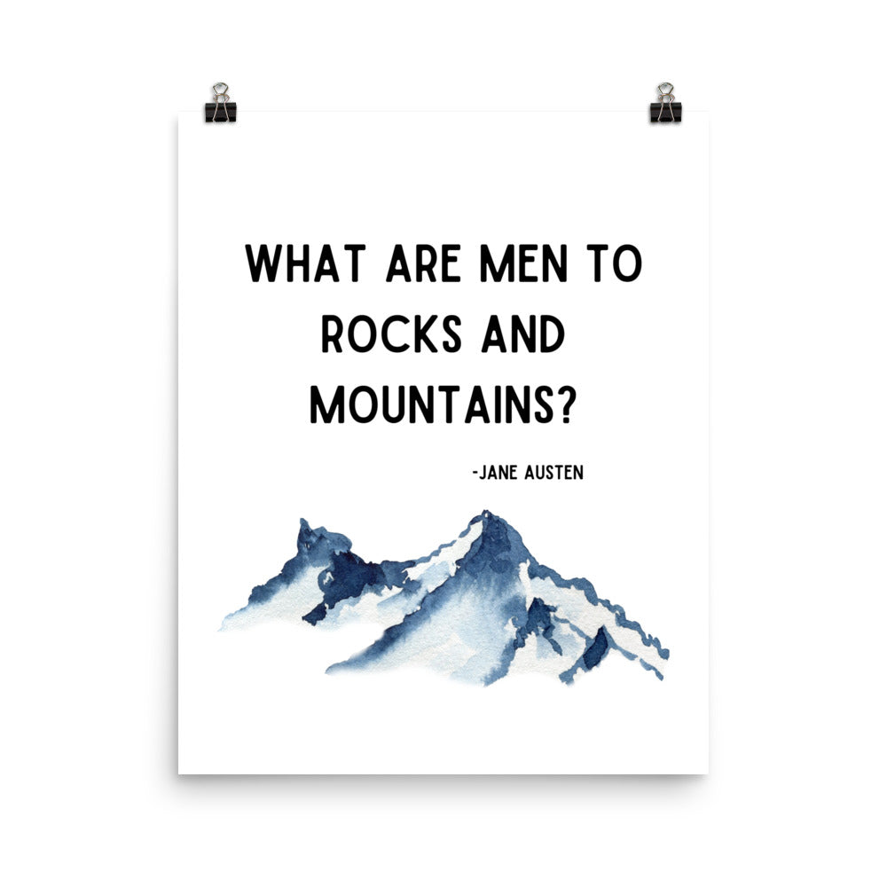 What Are Men to Mountains Poster