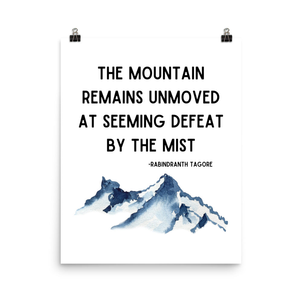 The Mountain Remains Unmoved Poster