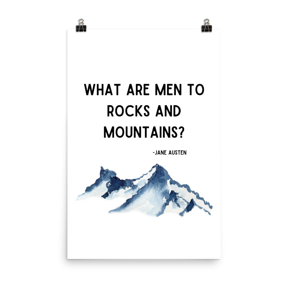 What Are Men to Mountains Poster