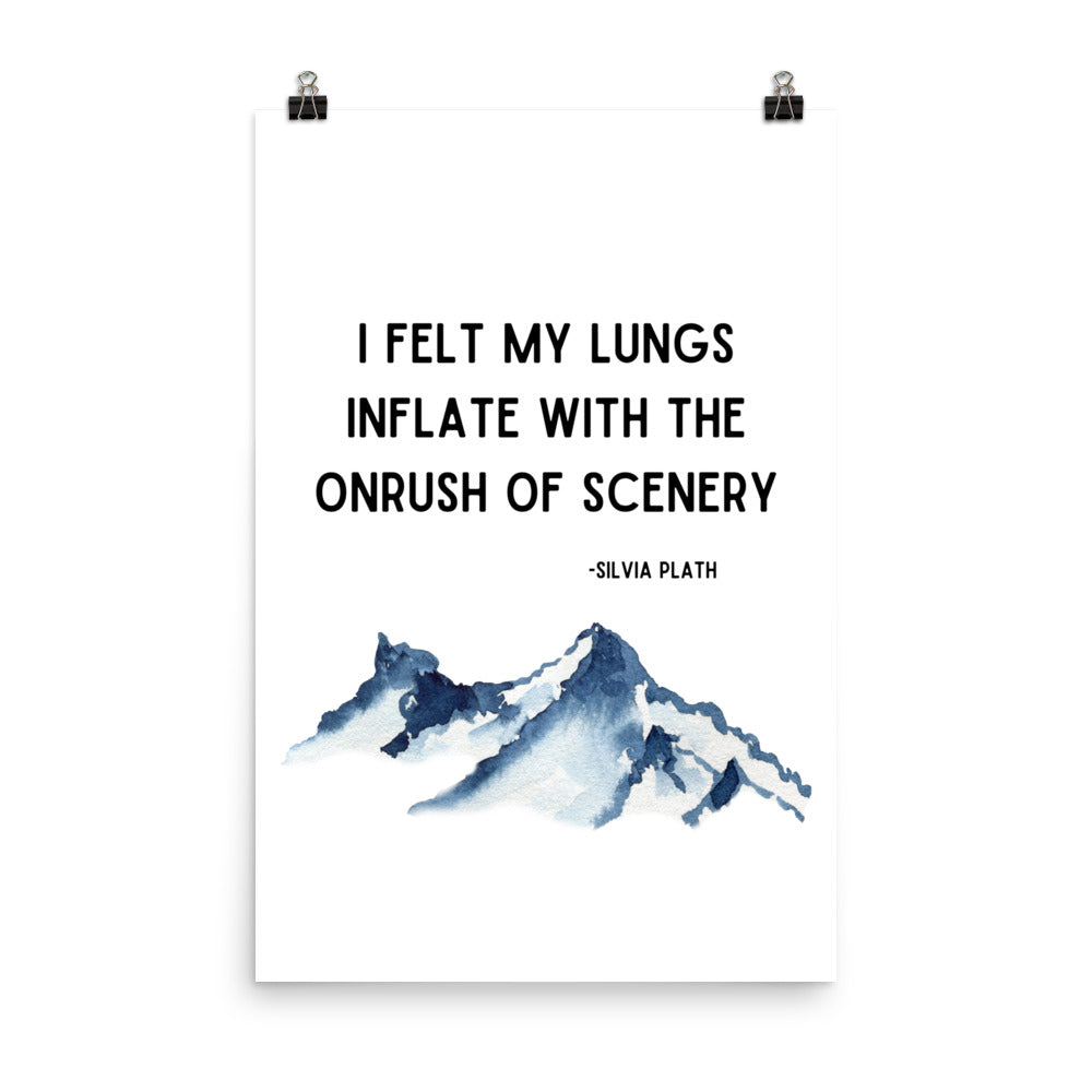 I Felt My Lungs Mountain Motivational Poster