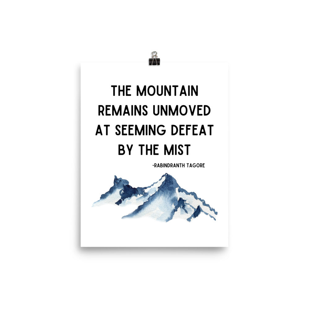 The Mountain Remains Unmoved Poster