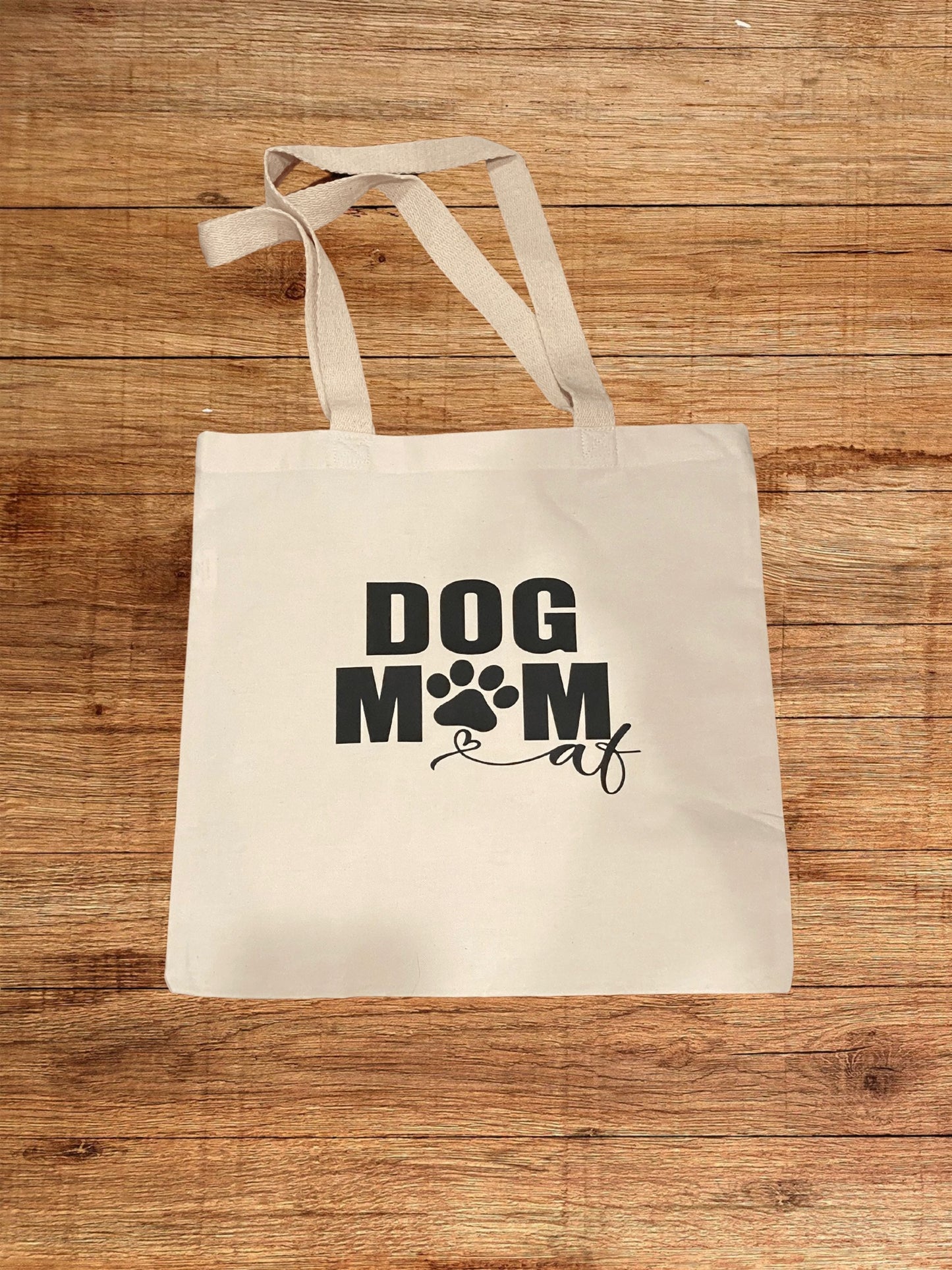 Dog Mom AF Tote Bag