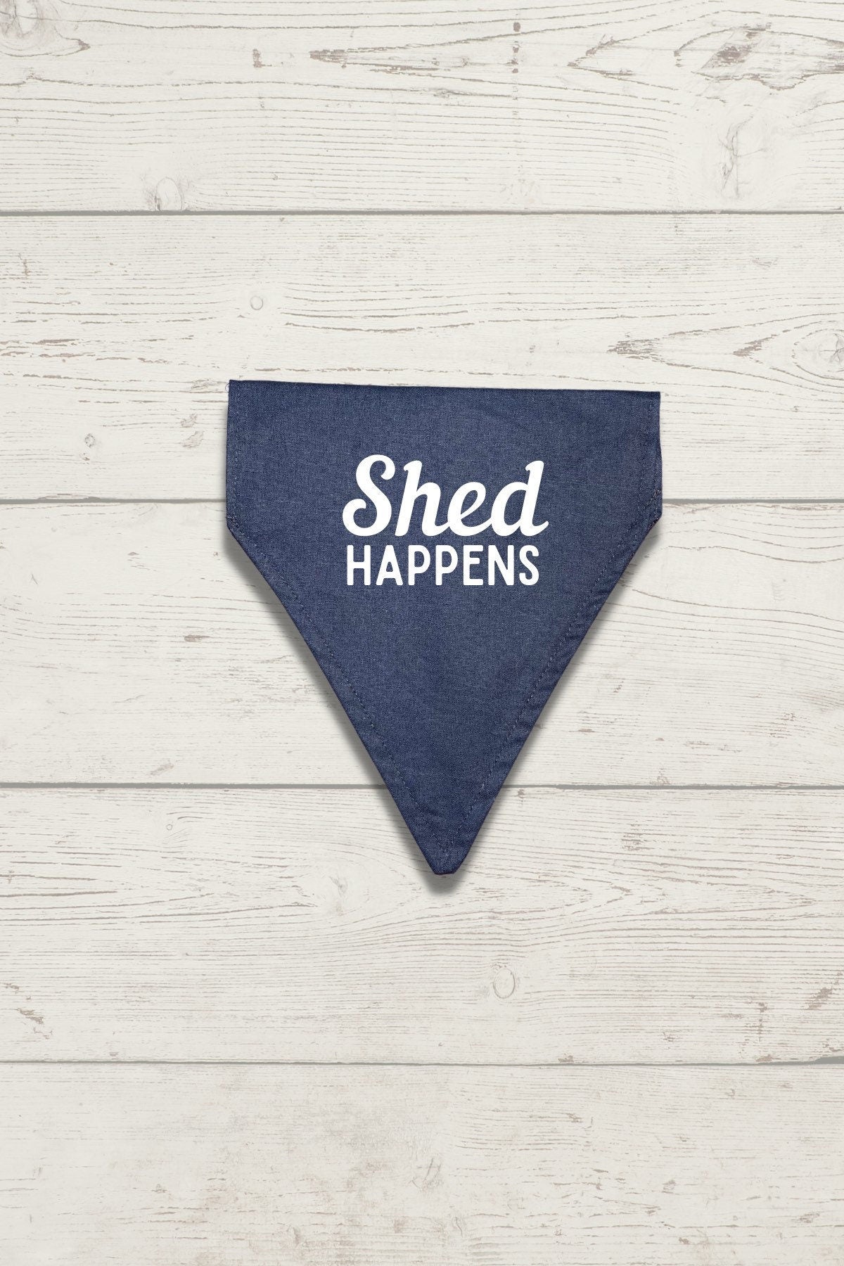 Shed Happens Bandana | Dog Bandana | Cat Bandana | Dog Mom Gift | Gifts for Dog Lovers | Valentines Gift | Pet Gift